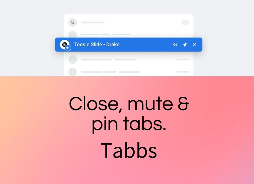 Tabbs插件，Chrome浏览器全新标签页管理工具