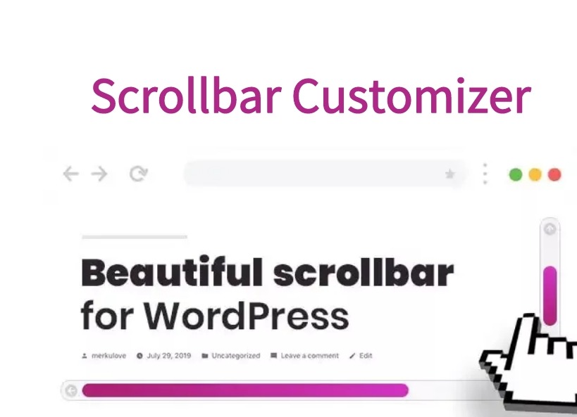 Scrollbar Customizer插件，Chrome浏览器滚动条定制器