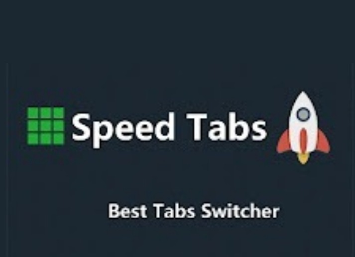 Speed Tabs插件，一键切换并管理所有已打开网页