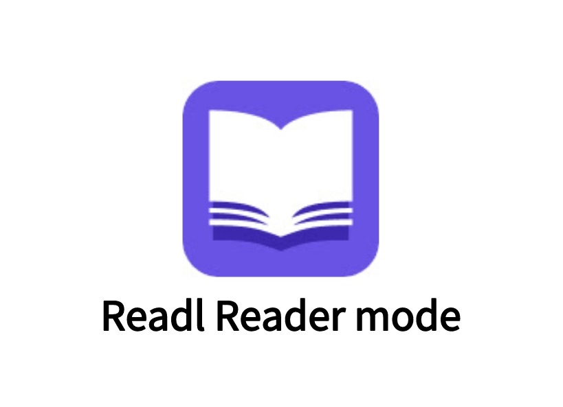 Readl Reader mode插件，无干扰纯净网页阅读模式