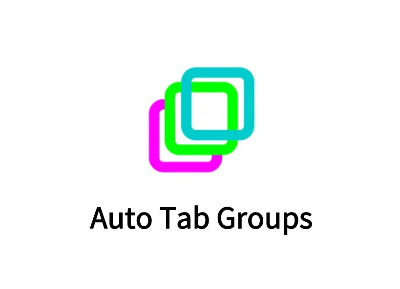 Auto Tab Groups插件，快速免费设置标签页分组