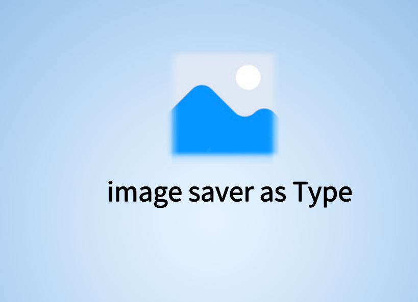 image saver as Type插件，保存网页图片前轻松转换格式