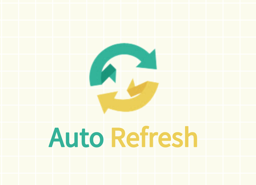 Auto Refresh插件，高级网页自动刷新器