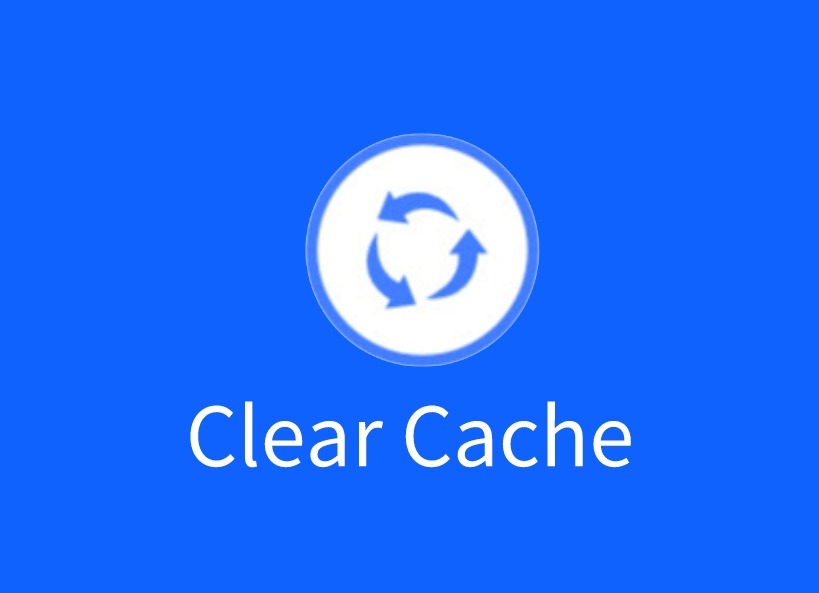 Clear Cache插件，一键清除网页缓存和浏览数据
