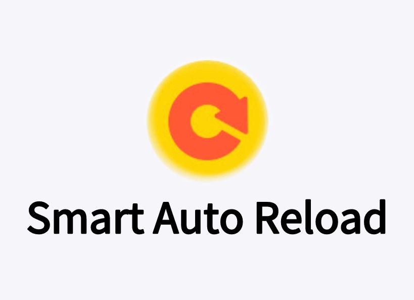 Smart Auto Reload插件，网页智能自动重新加载