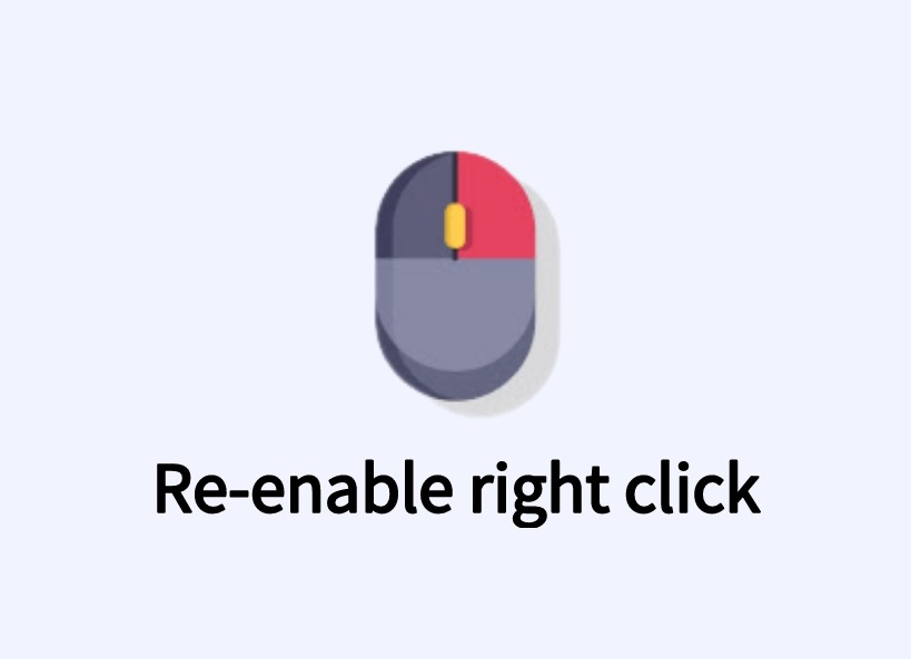 Re-enable right click插件，重新启用右键单击复制