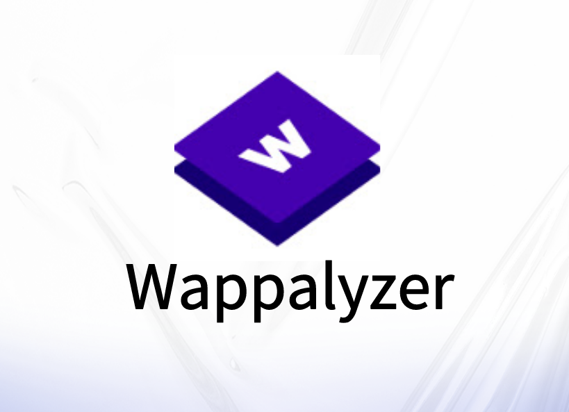 Wappalyzer插件，Chrome网站技术在线检测分析