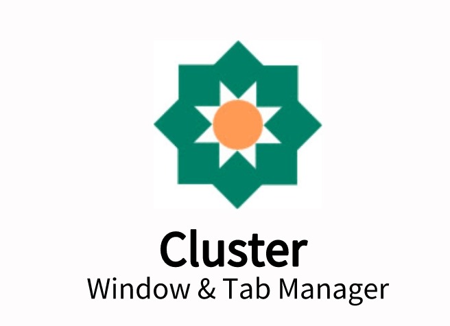 Cluster插件，Chrome浏览器窗口与选项卡管理器