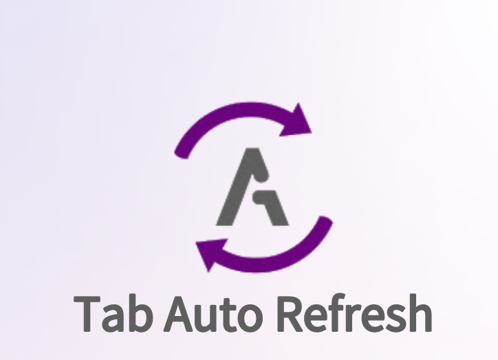 Tab Auto Refresh插件， 网页标签在线自动刷新