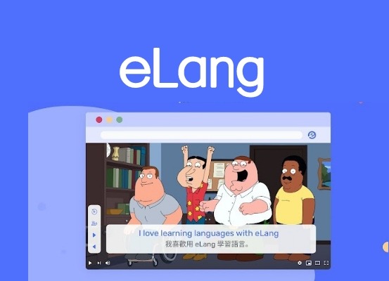 eLang插件，Chrome网页智能文本和字幕翻译器 