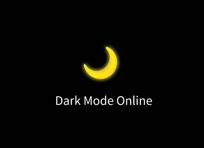 Dark Mode Online插件，为任意网页开启暗黑模式